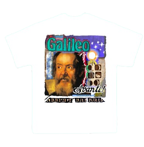 White t-shirt with a vintage-bootleg graphic of Galileo Galilei reading "Galileo — Avanti!"